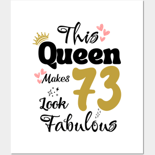 This Queen Makes 73 Look Fabulous 73Th Birthday Posters and Art